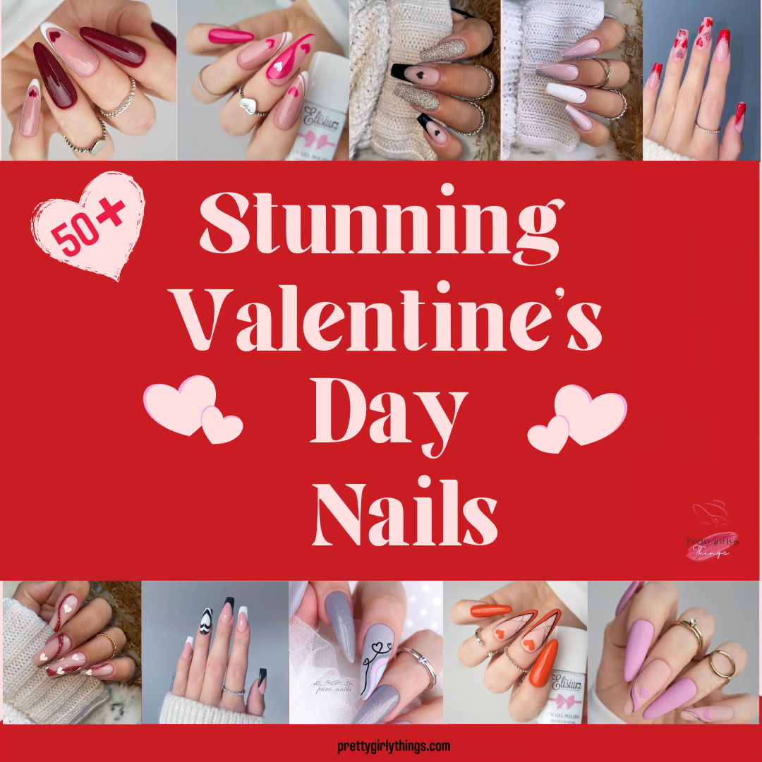 Valentine’s Day Nails