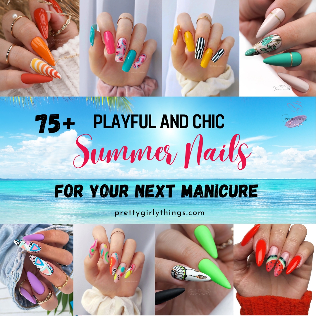 Summer Nails: 75+ Ideas to Brighten Up Your Next Manicure ...